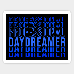 Professional Daydreamer | Blue Typography Magnet